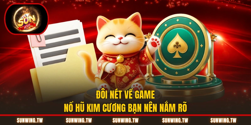 Đôi nét về game nổ hũ kim cương bạn nên nắm rõ